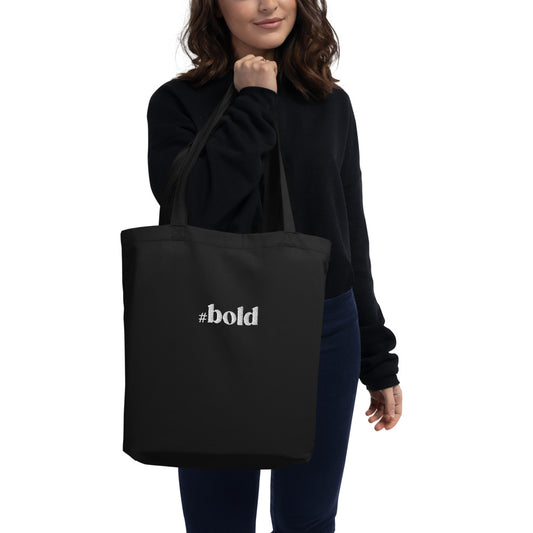 #bold Embroidered Eco Tote Bag