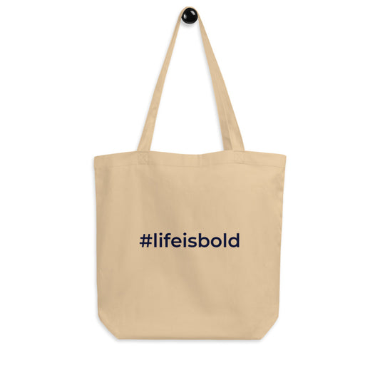 #bold Printed Eco Tote Bag