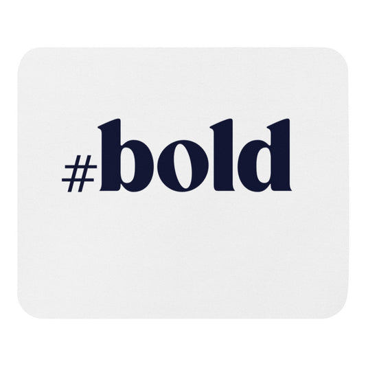 #bold Mouse Pad